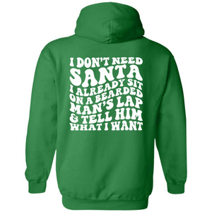 Don't Need Santa Hoodie