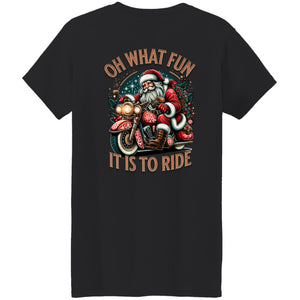 Oh What Fun It Is - Ladies Tee