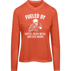 "Fueled by Coffee, Heavy Metal & Cuss Words" Ladies Fit Tee Long Sleeve Tee