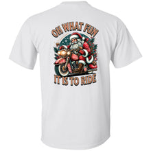 Load image into Gallery viewer, “Oh What Fun It Is to Ride” Tee