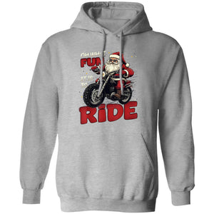 Oh What Fun It Is To Ride Chirstmas Hoodie