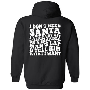 Don't Need Santa Hoodie