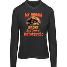 Load image into Gallery viewer, &quot;My Broom Broke So...&quot; Ladies’ Long Sleeve V-Neck Tee