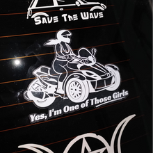 Load image into Gallery viewer, &quot;Yes, I&#39;m One of Those Girls&quot; Can-Am Window Sticker