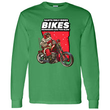 Load image into Gallery viewer, Santa Only Rides Bikes Long Sleeve Tee