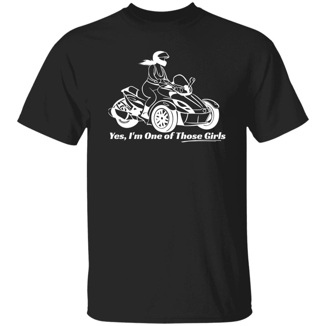 Yes, I'm One of Those Girls  - Can-Am Biker Girl Classic Fit Tee