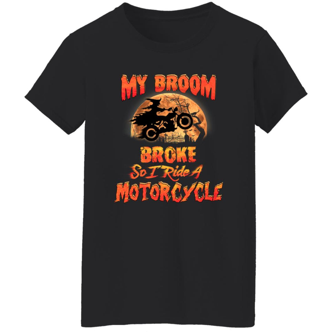 My Broom Broke Ladies Fit Tee