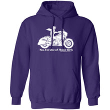 Load image into Gallery viewer, &quot;Yes, I&#39;m One of Those Girls&quot; - HD Biker Girl Hoodie