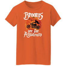 Load image into Gallery viewer, Brooms Are For Amateurs! Ladies&#39; Fit Halloween Tee