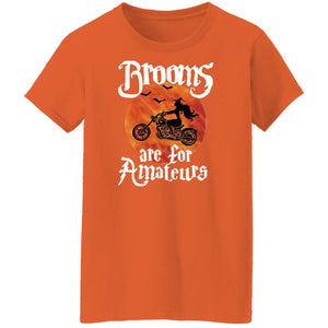 Brooms Are For Amateurs! Ladies' Fit Halloween Tee