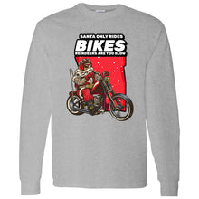 Load image into Gallery viewer, Santa Only Rides Bikes Long Sleeve Tee