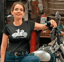 Load image into Gallery viewer, &quot;Yes, I&#39;m One of Those Girls&quot; - HD Biker Women&#39;s Fit Tee