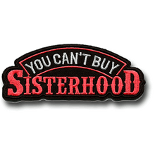 Load image into Gallery viewer, You Can&#39;t Buy Sisterhood Patch - Large (5 Inch) Pink