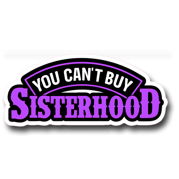 You Can't Buy Sisterhood Decal - Purple