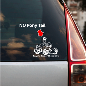 "Yes, I'm One of Those Girls" Can-Am Window Sticker W/O Pony Tail